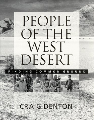 People of the West Desert : finding common ground