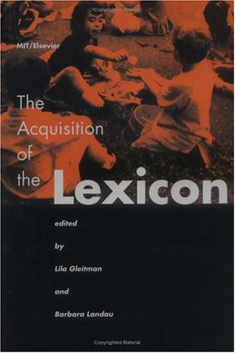 The Acquisition of the Lexicon