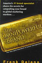 The Omnipowerful Brand