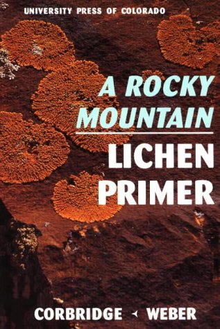 A Rocky Mountain Lichen Primer