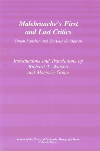 Malebranche's First and Last Critics