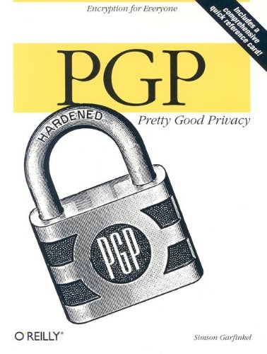 PGP : pretty good privacy