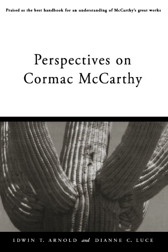 Perspectives on Cormac McCarthy