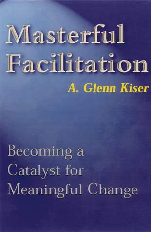 Masterful Facilitation