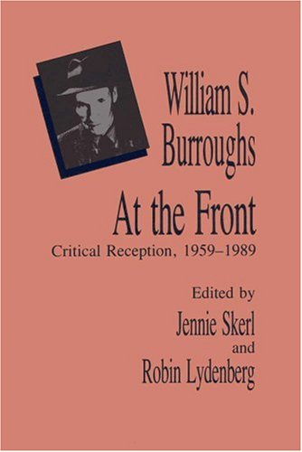 William S. Burroughs at the Front