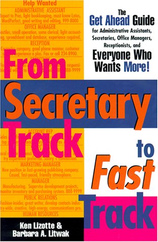 From Secretary Track to Fast Track