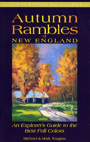 Autumn Rambles in New England