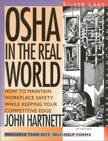 OSHA in the Real World (3rd Ed)