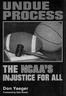 Undue Process