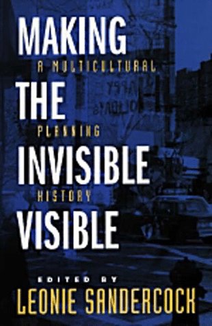 Making the invisible visible : a multicultural planning history