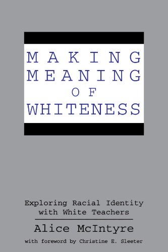 Making Meaning of Whiteness