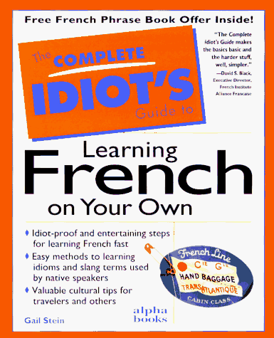 The complete idiot's guide to learning French on your own