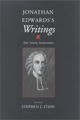 Jonathan Edwards S Writings