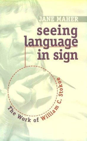 Seeing Language in Sign