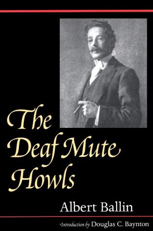 The Deaf Mute Howls