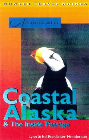 Adventure Guide to the Inside Passage &amp; Coastal Alaska