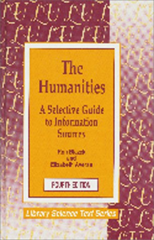 The humanities : a selective guide to information sources