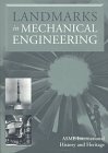 Landmarks in Mechanical Engineering