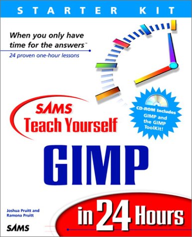 Teach Yourself GIMP in 24 Hours