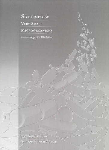 Size Limits of Very Small Microorganisms : Proceedings of a Workshop