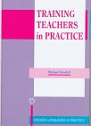 Training Teachers in Practice