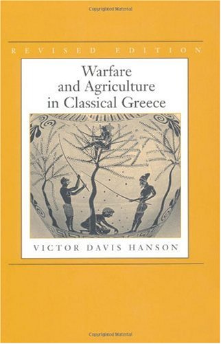 Warfare and Agriculture in Classical Greece, Revised edition