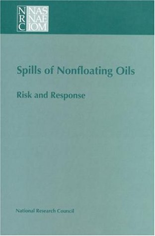 Spills of Nonfloating Oils