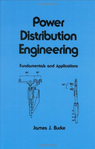 Power distribution engineering : fundamentals and applications