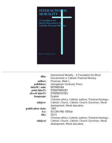 Interactional morality : a foundation for moral discernment in Catholic pastoral ministry