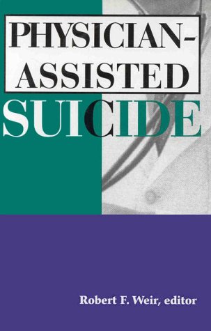 Physician-Assisted Suicide