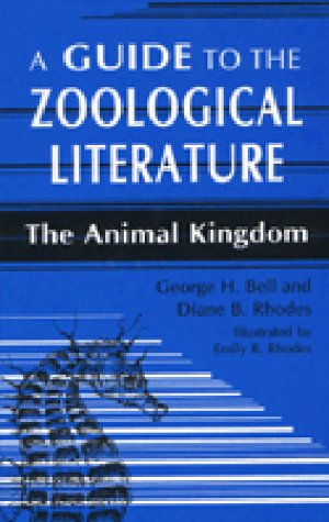 A guide to the zoological literature : the animal kingdom