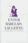 Enter Rabelais, Laughing