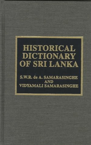 Historical Dictionary Of Sri Lanka