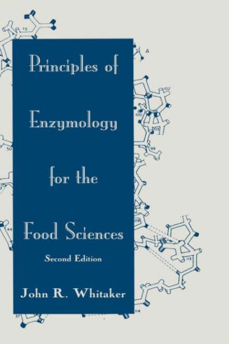 Principles of enzymology for the food sciences