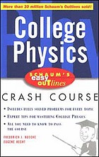 Schaum's easy outlines. College physics : based on Schaum's Outline of college physics