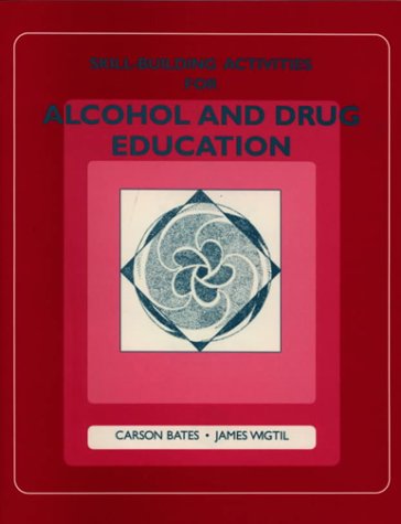 Skill-building activities for alcohol and drug education