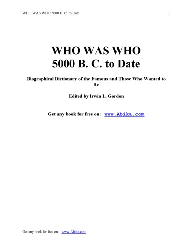 Who was who 5000 B.C. to date