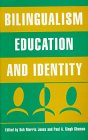 Bilingualism, Education and Identity