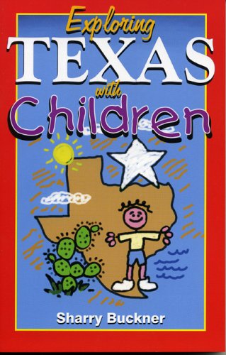 Exploring Texas with Children