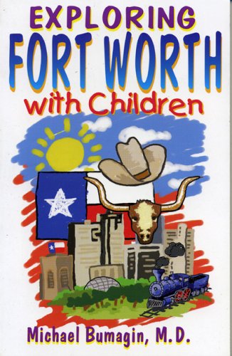 Exploring Fort Worth with Children