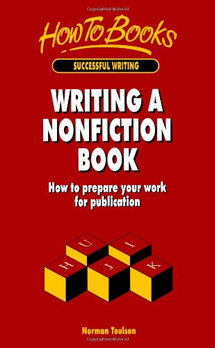 Writing a nonfiction book : how to prepare your work for publication