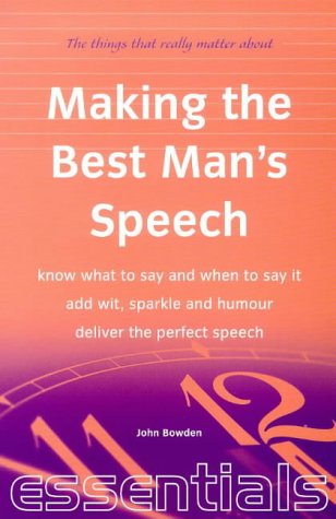 Making the best man's speech.