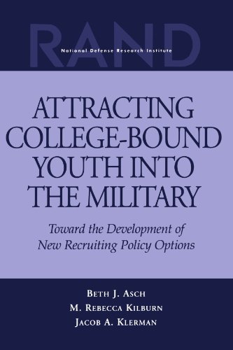 Attracting College-Bound Youth Into the Military