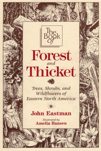 The Book of Forest and Thicket