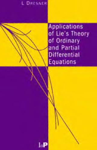 Applications of Lie's theory of ordinary and partial differential equations