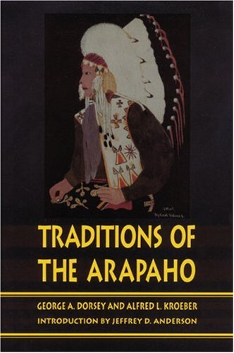 Traditions of the Arapaho