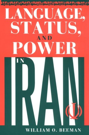 Language, Status, and Power in Iran