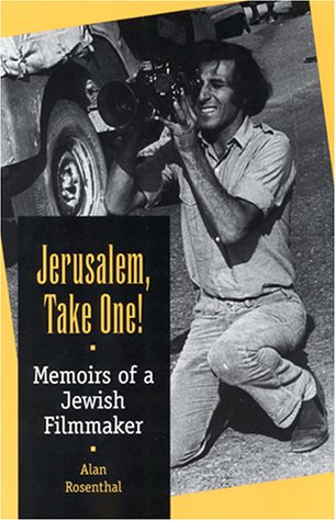 Jerusalem, take one! : memoirs of a Jewish filmmaker