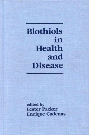 Biothiols in health and disease