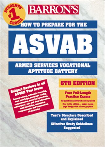 How to prepare for the Armed Forces test--ASVAB, Armed Services Vocational Aptitude Battery